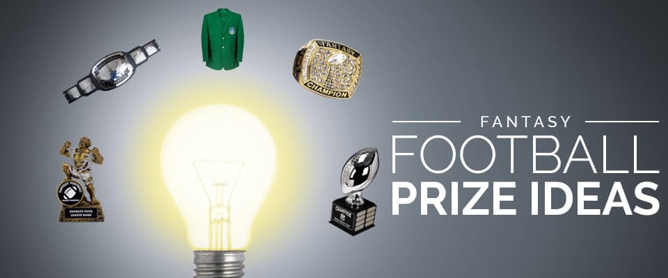 11 Cool Fantasy Football Prize Ideas 