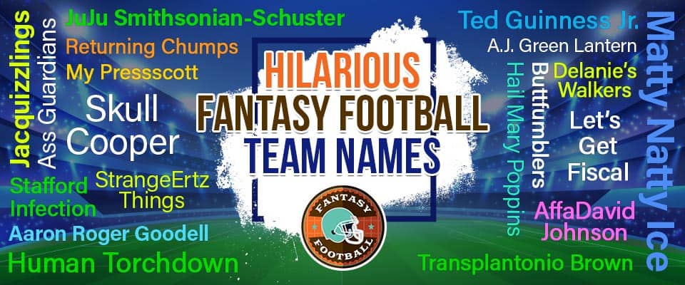 190 Fantasy Football Team Names For 2022 All New 