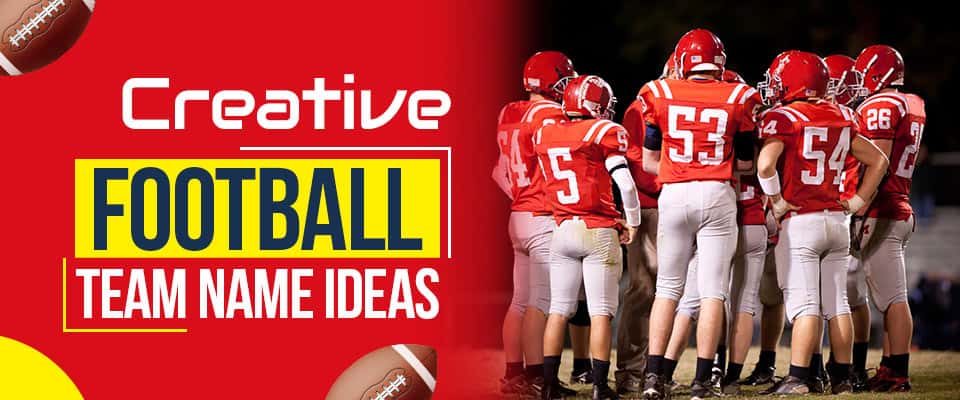  All Original Clever Football Team Name Ideas For 2023